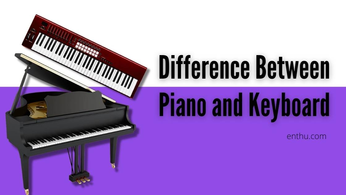 difference between piano and keyboard