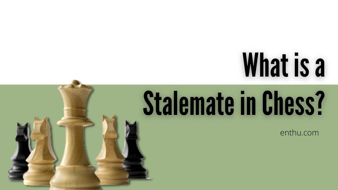 what is a stalemate in chess