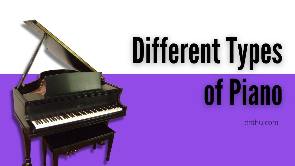 different types of piano