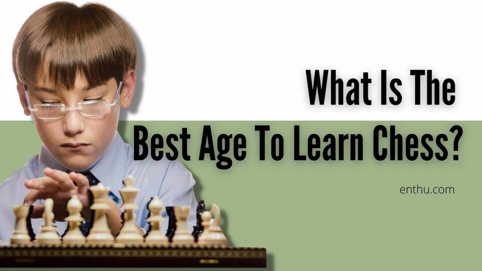 best age to learn chess