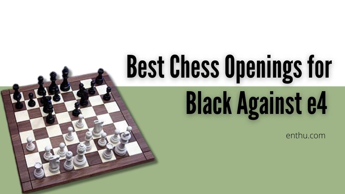black openings against e4