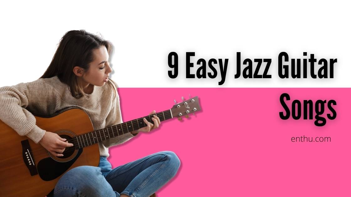 easy jazz guitar songs