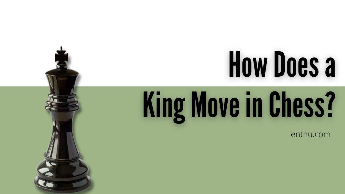 how does a king move in chess