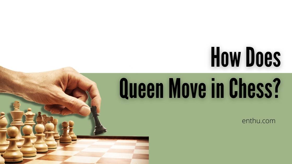 how does queen move in chess