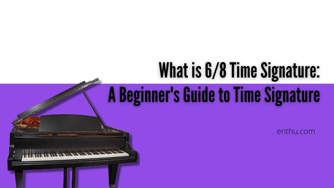 what is 6 8 time signature