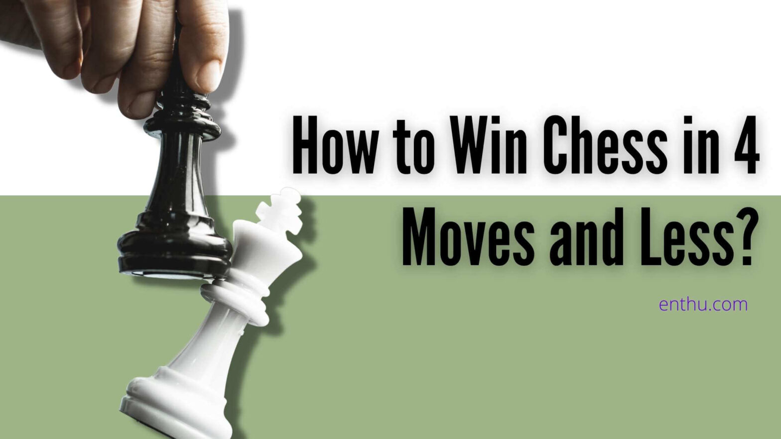 how to win chess in 4 moves