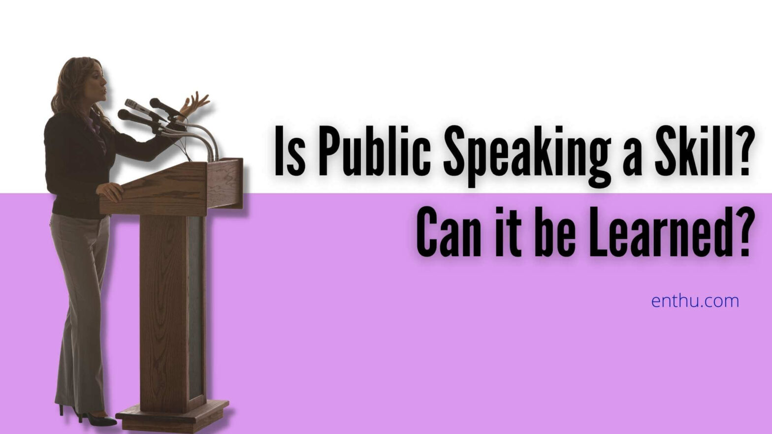 is public speaking a skill