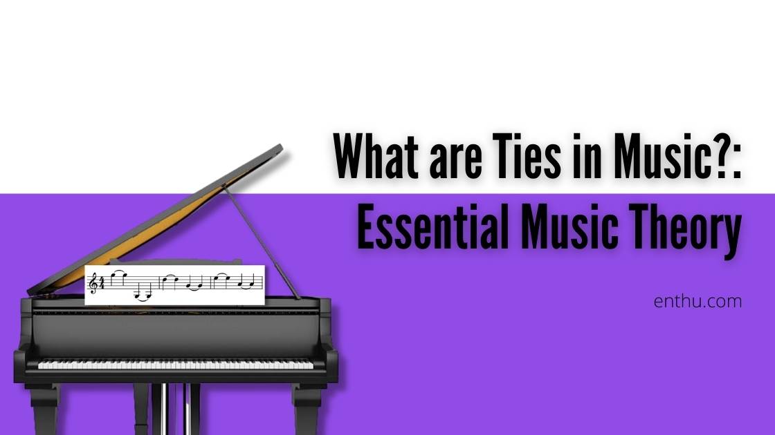 what are ties in music