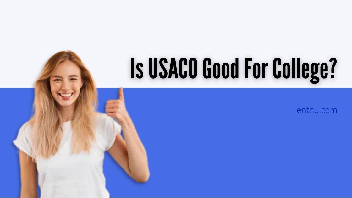 is usaco good for college