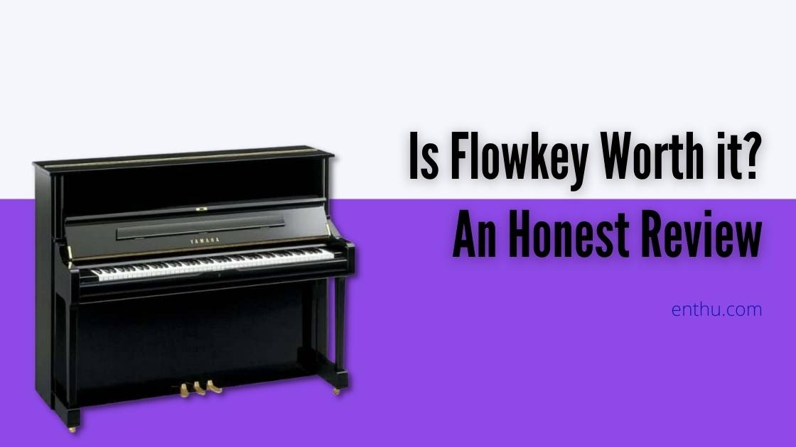 is flowkey worth it
