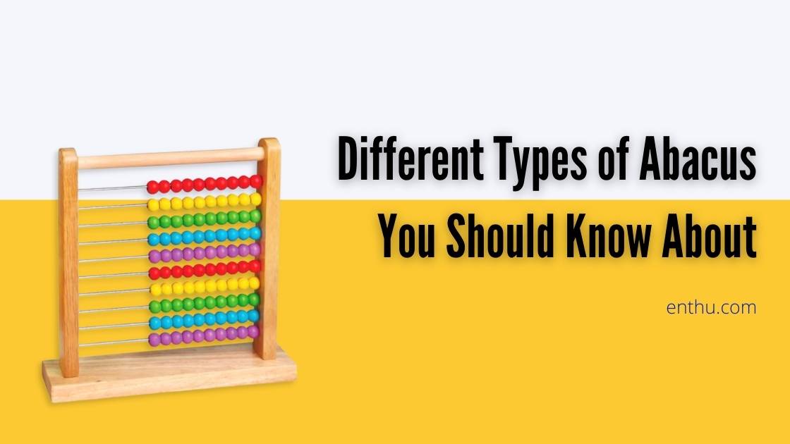 types of Abacus