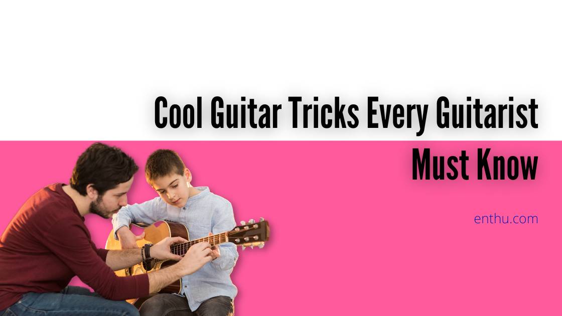 cool guitar tricks