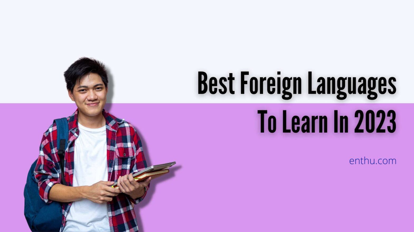 best foreign languages to learn